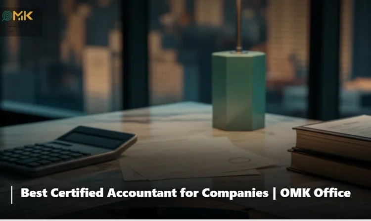 The Best Certified Accountant for Companies