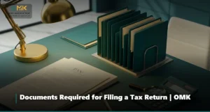 Documents Required for Filing a Tax Return