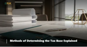 Methods of Determining the Tax Base